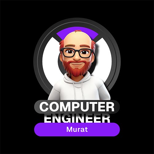 Computer Engineer Murat